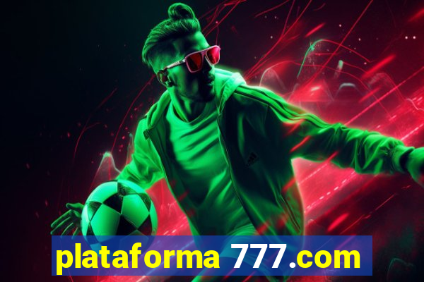 plataforma 777.com