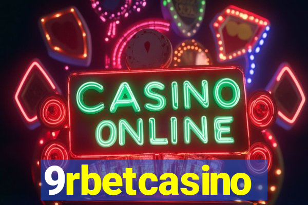 9rbetcasino