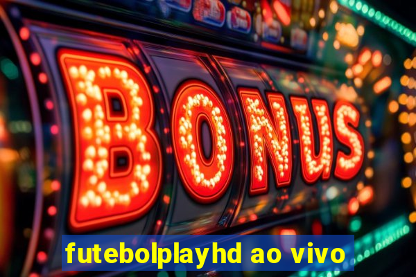 futebolplayhd ao vivo