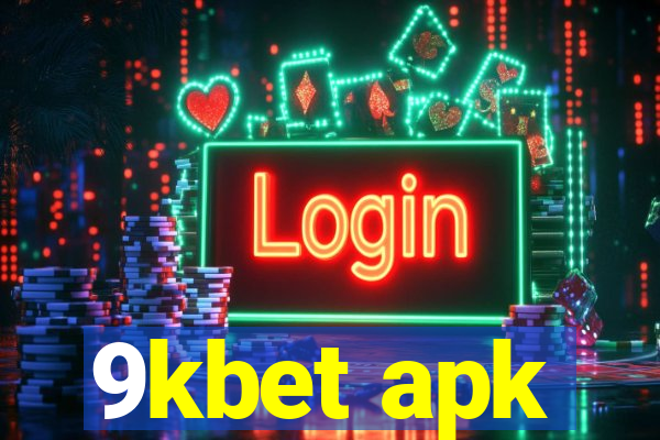 9kbet apk