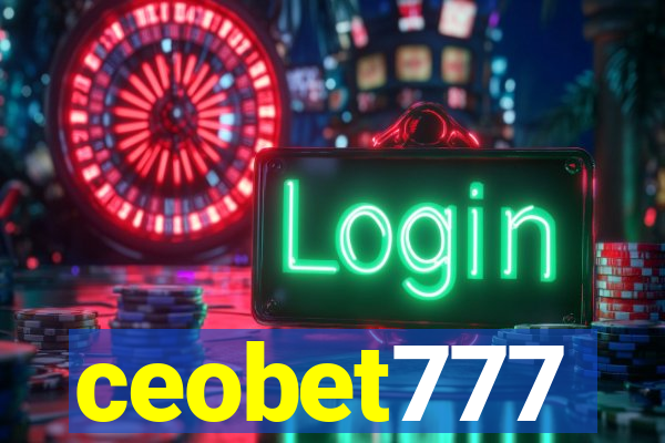 ceobet777