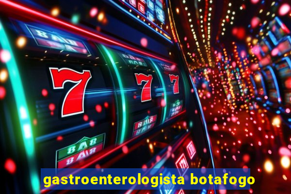 gastroenterologista botafogo