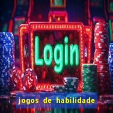 jogos de habilidade para ganhar dinheiro