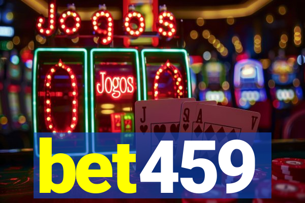 bet459