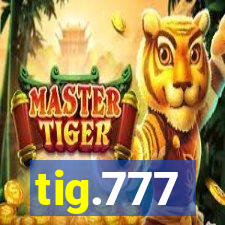 tig.777