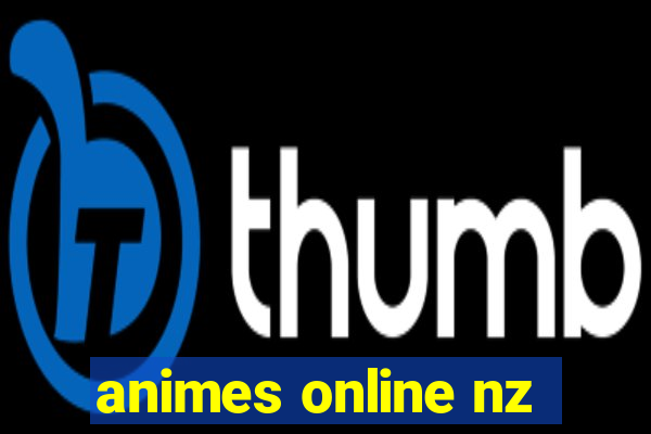 animes online nz