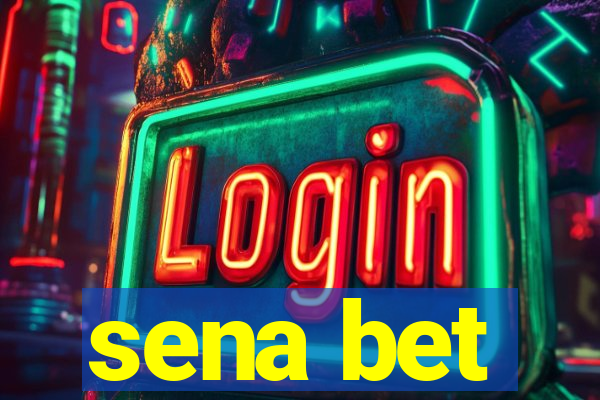 sena bet