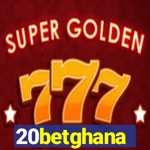 20betghana