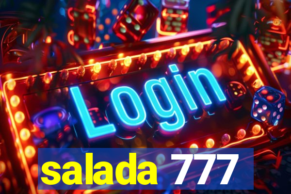 salada 777