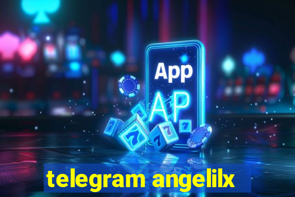 telegram angelilx