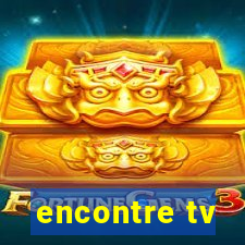 encontre tv