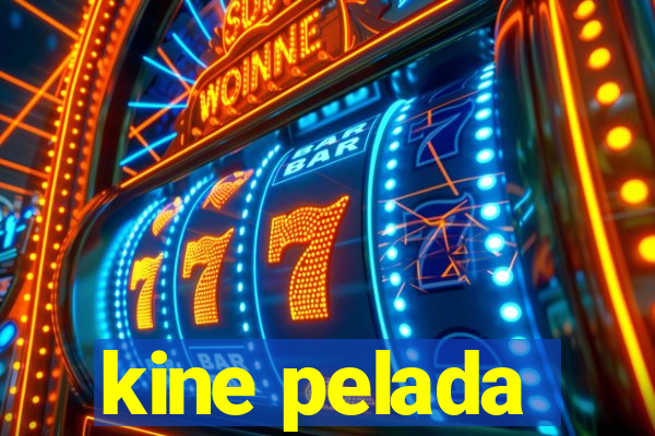 kine pelada