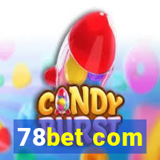 78bet com