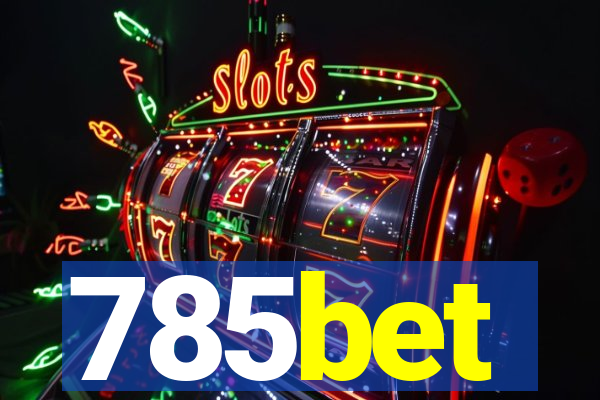 785bet