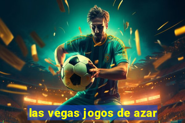 las vegas jogos de azar