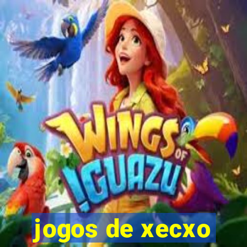 jogos de xecxo