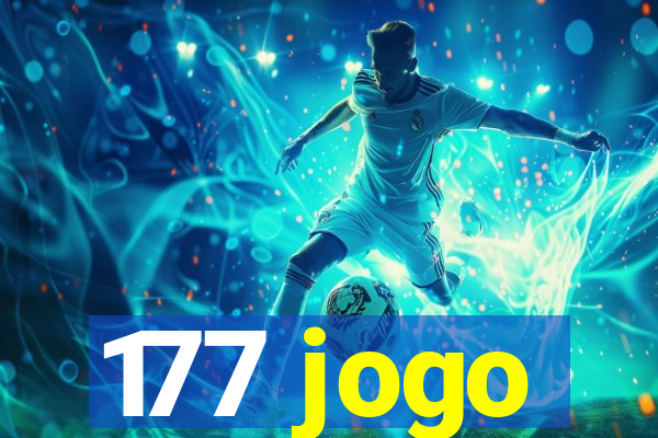 177 jogo