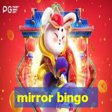 mirror bingo