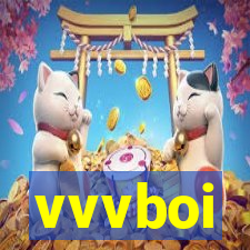 vvvboi