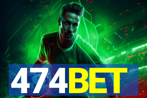 474BET