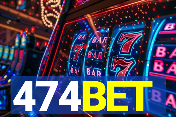 474BET