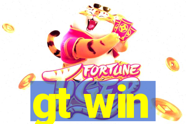 gt win