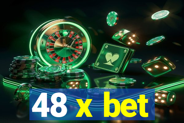 48 x bet