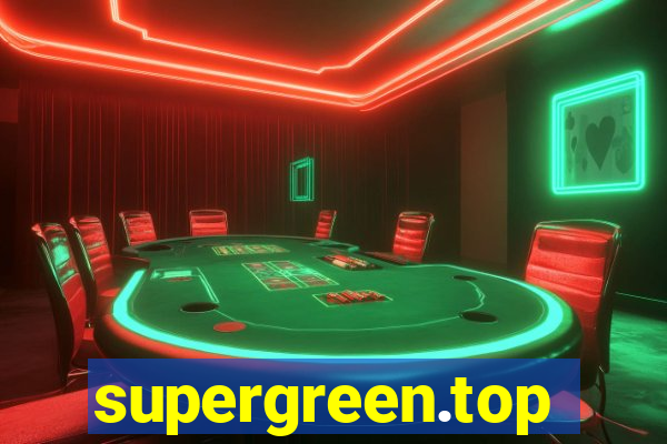 supergreen.top