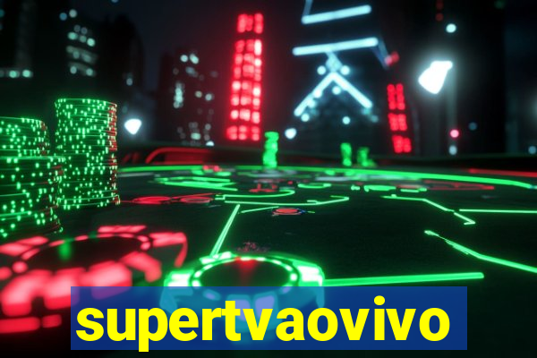 supertvaovivo