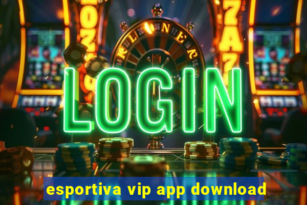 esportiva vip app download