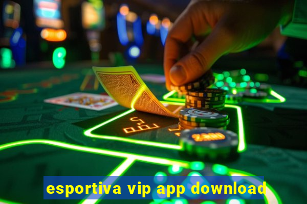 esportiva vip app download