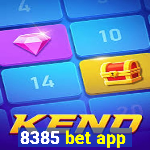 8385 bet app