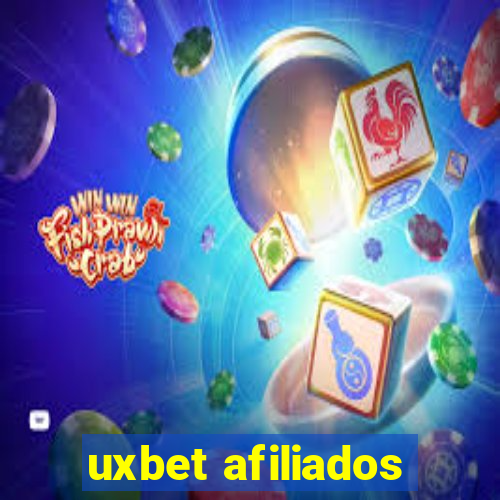 uxbet afiliados