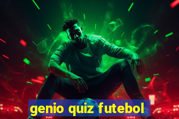 genio quiz futebol