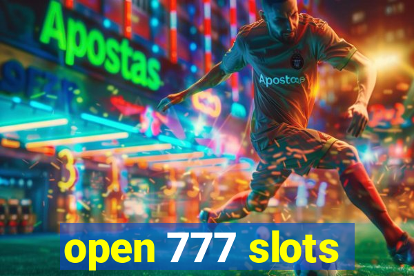 open 777 slots