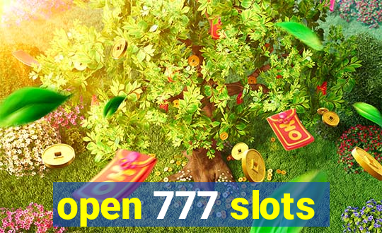 open 777 slots