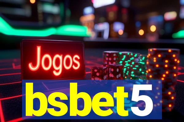 bsbet5