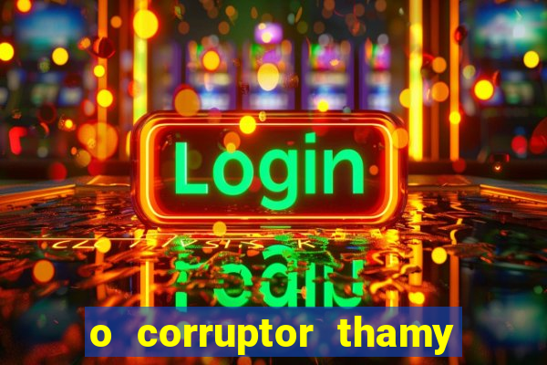 o corruptor thamy bastida pdf gratis