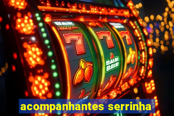 acompanhantes serrinha