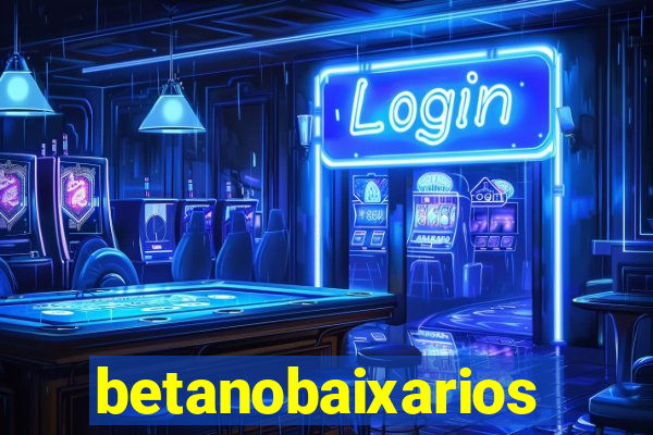 betanobaixarios