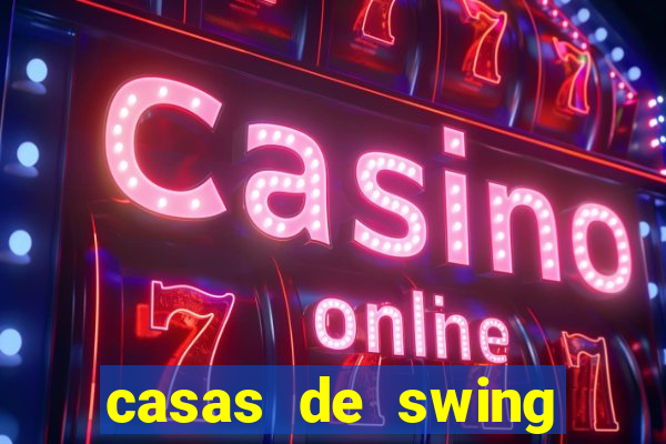 casas de swing porto alegre