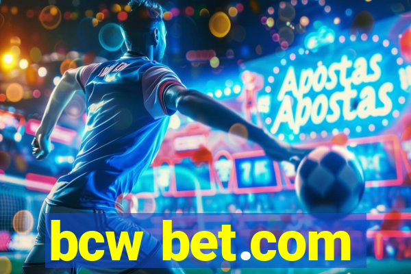 bcw bet.com