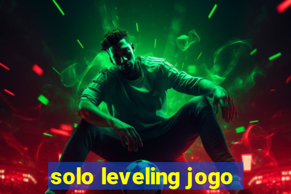 solo leveling jogo