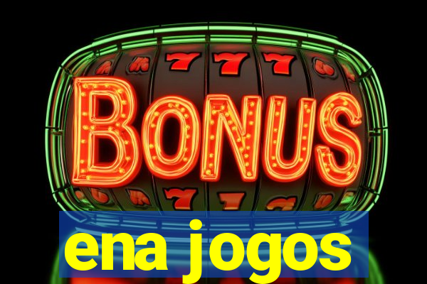 ena jogos