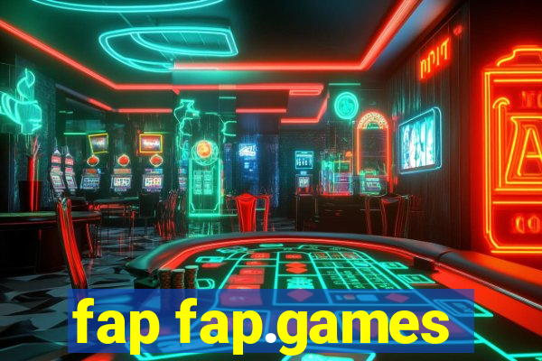 fap fap.games