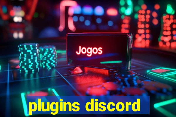 plugins discord