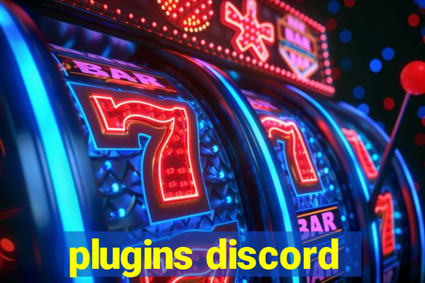 plugins discord