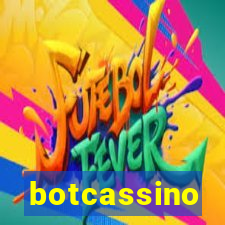 botcassino