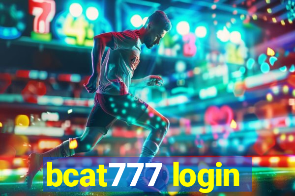 bcat777 login