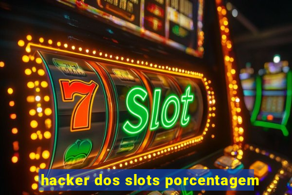 hacker dos slots porcentagem